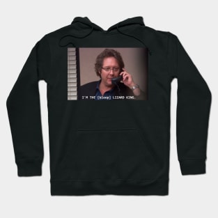 I'm the [bleep] Lizard King (The Office meme) Hoodie